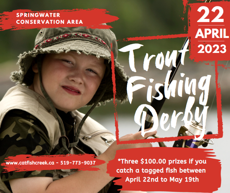 Trout Fishing Derby Catfish Creek Conservation Authority